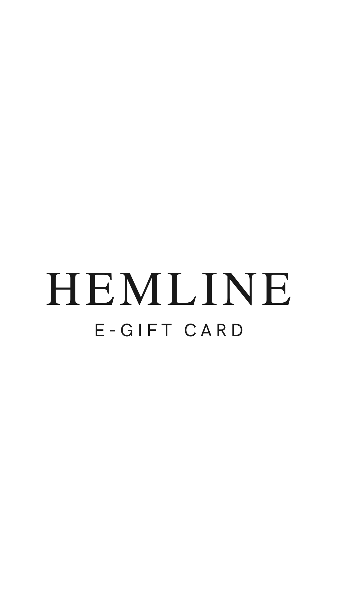 Hemline Dallas E-Gift Card